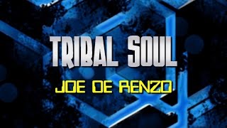 Joe De Renzo - Tribal Soul (Patrick Mendes Remix)