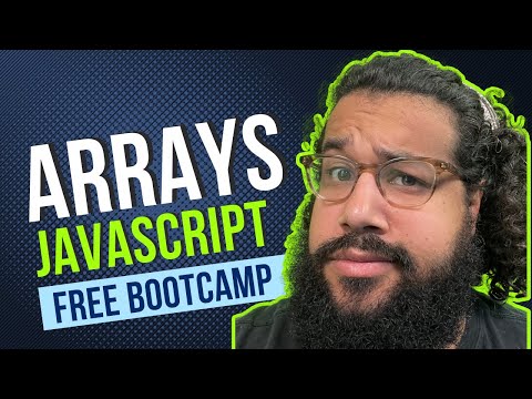 Learn JavaScript Arrays! Free Software Engineering Bootcamp! (class 19) - #100Devs