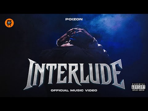 POIZON | INTERLUDE | RAPPER #1 | OFFICIAL MUSIC VIDEO | HOT DRIP 