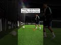Things I Wish I Knew Earlier About Football