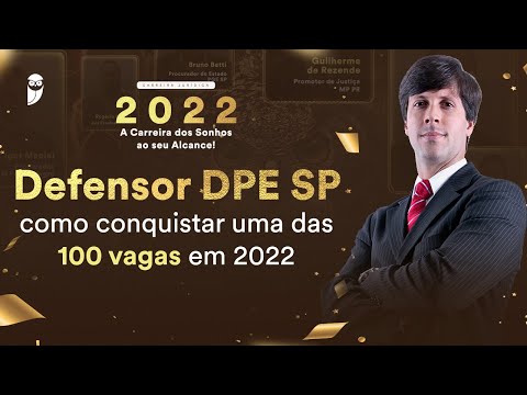Defensor DPE SP: como conquistar uma das 100 vagas em 2022