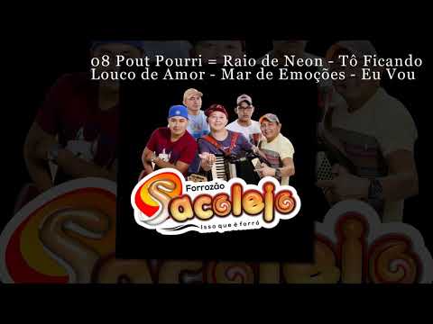 08 Forrozão Sacolejo - Pout-Pourri: Raion de Neon/Tô Ficando Louco de Amor/Mar de Emoções/Eu Vou Te