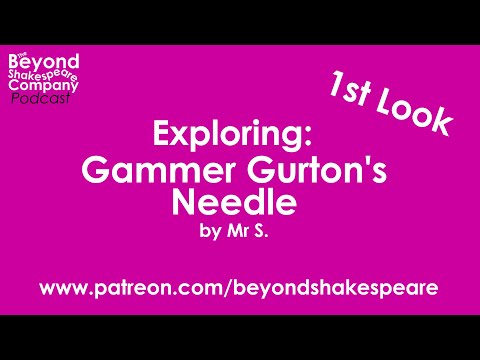 Gammer Gurton's Needle (Beyond Shakespeare, webcam, 2021)