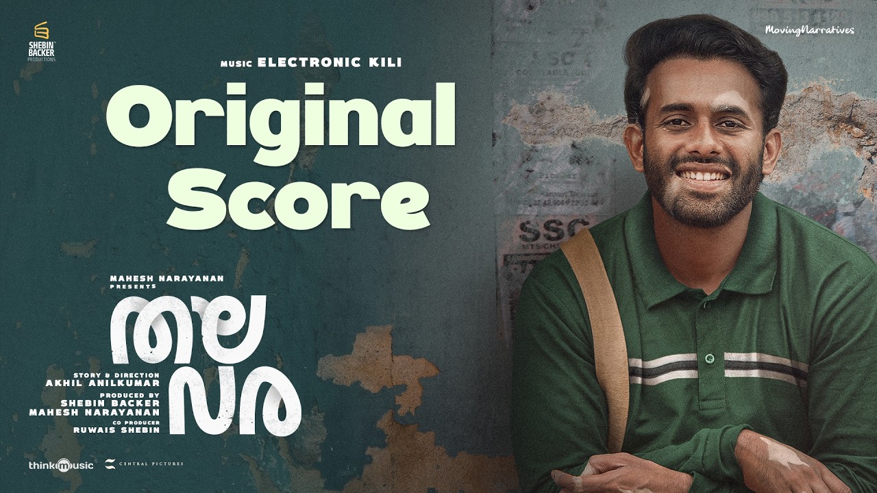 Thalavara - Original Score | Arjun Ashokan | Mahesh Narayanan | Akhil Anilkumar | Electronic Kili
