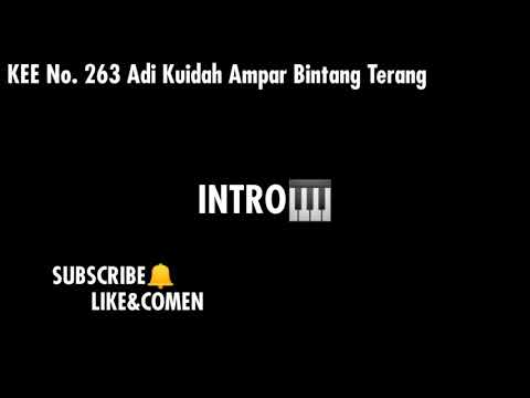 KEE 263/KJ NO.64 Adi Kuidah Ampar Bintang Terang (ayat 1-3)