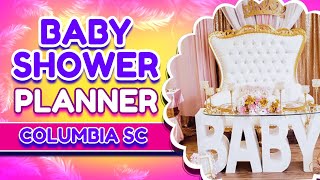 Baby Shower Planner Columbia SC | Professional Baby Shower Planning Columbia, SC & Lexington, SC.