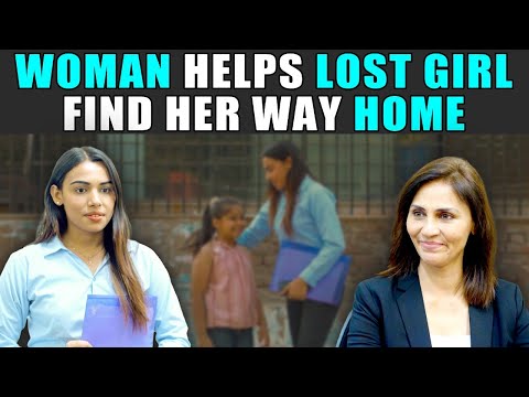 Woman Helps Lost Girl Find Her Way Home | PDT Stories