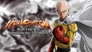 Helloween - Walk Your Way [Subtitulos al Español / Lyrics]