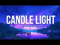 Candlelight Lyrics - Zhavia Ward