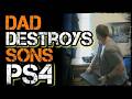 Dad Destroys Sons PS4
