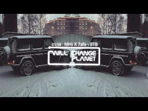 Idris X 7afa - BTB  TRAP