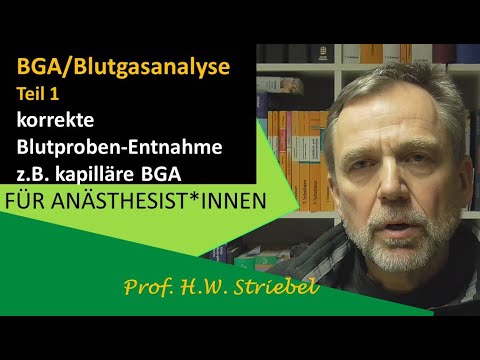 BGA/Blutgasanalyse. Teil 1. Kapilläre, arterielle, gemischt-/zentral-/peripher-venöse BGA-Abnahme