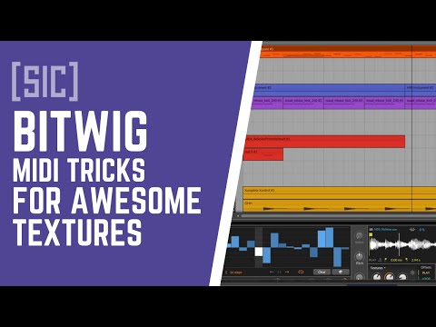 These Bitwig MIDI Tricks Will Transform Your Sound Design