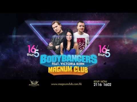 Bodybangers live at MagnumClub teaser 16th may 2013