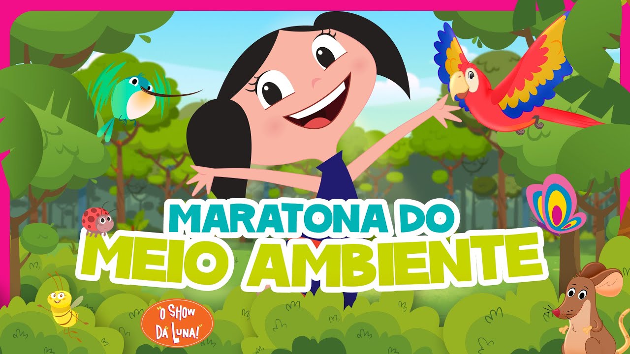 MARATONA DO MEIO AMBIENTE ♻️ l O Show da Luna!
