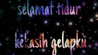 Download lagu selamat tidur kekasih gelapku -sephia story wa mp3