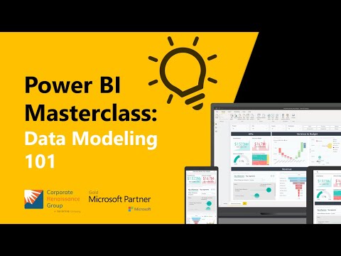 Power BI Masterclass: Data Modeling 101