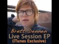 Brett Dennen - San Francisco (feat. Forro in the ...