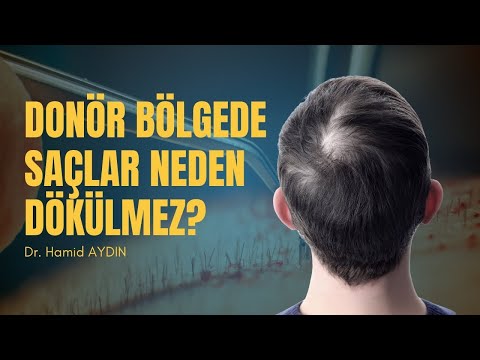 Donör Bölgedeki Saçlar Neden Dökülmüyor? Dr. Hamid AYDIN #saçekimi