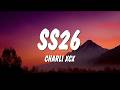 Charli xcx - SS26 (Lyrics)