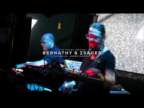 Bernathy & Zsager LiveTechnoSession — 2019dec20