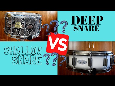 Shallow VS Deep Snare????