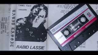 Rabid Lassie - Camel Toes (full demo)