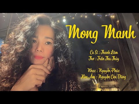 Mong manh - Thanh Lãm