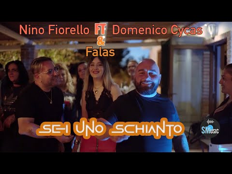 Nino Fiorello Ft. Domenico Cycas - Sei uno schianto