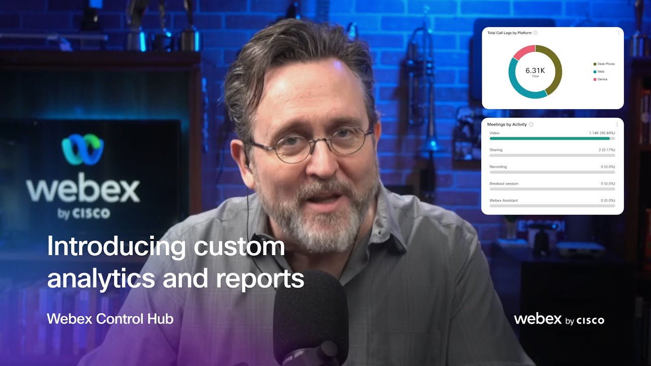 Custom Analytics and Reports   |   Webex Control Hub