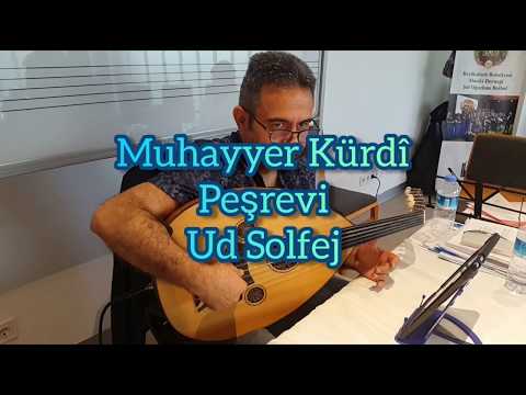 Muhayyer Kürdî Peşrevi - Ud Solfej | Oğuzhan Bolbol