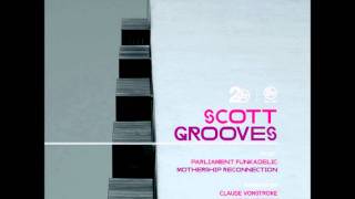 Scott Grooves  - Mothership Reconnection (Claude VonStroke Energy Pattern Remix)