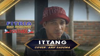 Download lagu ITTANG || ICCANG KALENA || COVER ARIF SADEWA || LAGU DAERAH MANDAR mp3 Download lagu ITTANG || ICCANG KALENA || COVER ARIF SADEWA || LAGU DAERAH MANDAR mp3