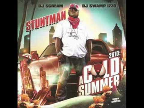 Stuntman "Dont I" grand hustle diss
