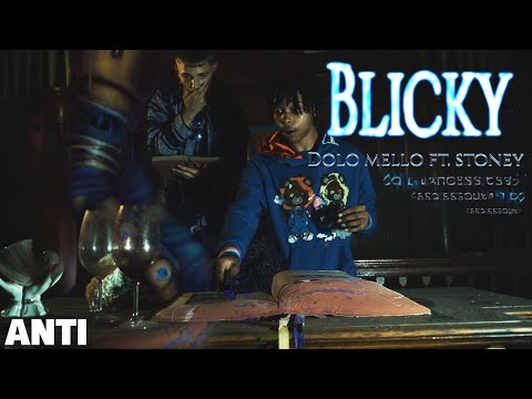 Dolo Mello - BLiCKY ft Stoney ( Official MUSIC ViDeo ) by ANTI VizualZ