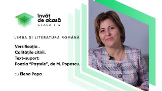  Versificația. Calitățile citirii corectă,conștientă,cursiva. Text-suport Poezia "Pastele" de M. Popescu