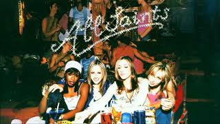 All Saints - Whoopin' Over You (Instrumental)