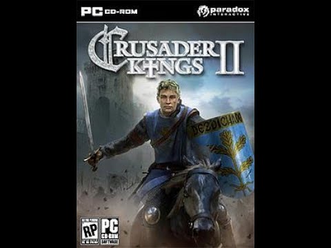 Crusader Kings II: Episode 064 - Crusade!