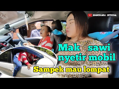 Belajari Nyetir Mobil Mak Ku..