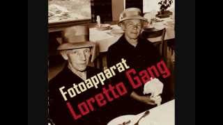Loretto-Gang  Fotoapparat / Vorarlberger Mundart-Song