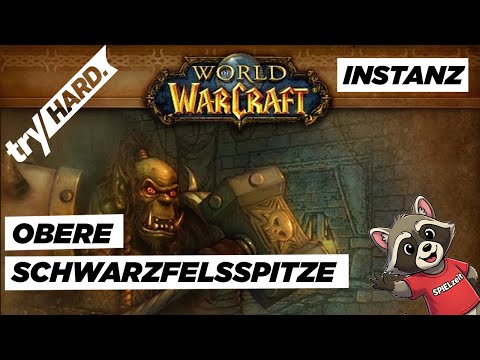 WoW Classic: Obere Schwarzfelsspitze (UBRS) – Vollständiger Durchlauf