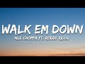 NLE Choppa Walk Em Down Lyrics Feat Roddy Ricch
