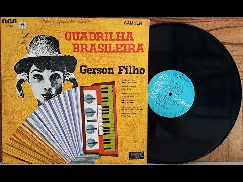 Quadrilha Brasileira - Gerson Filho - (Vinil Completo - 1967) - Baú Musical