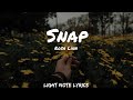 Rosa Linn - Snap (slowed and reverb with lyrics)