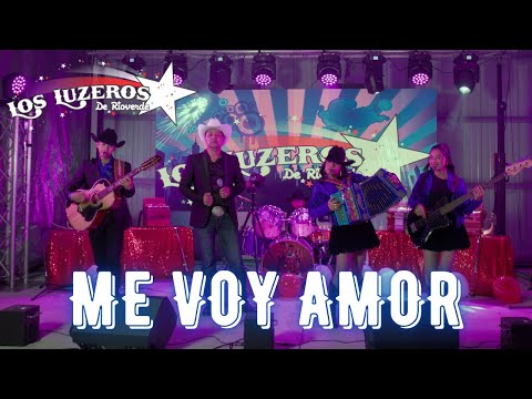 Los Luzeros De Rioverde ft. Luzero Mayor - Me Voy Amor (En Vivo 2025)