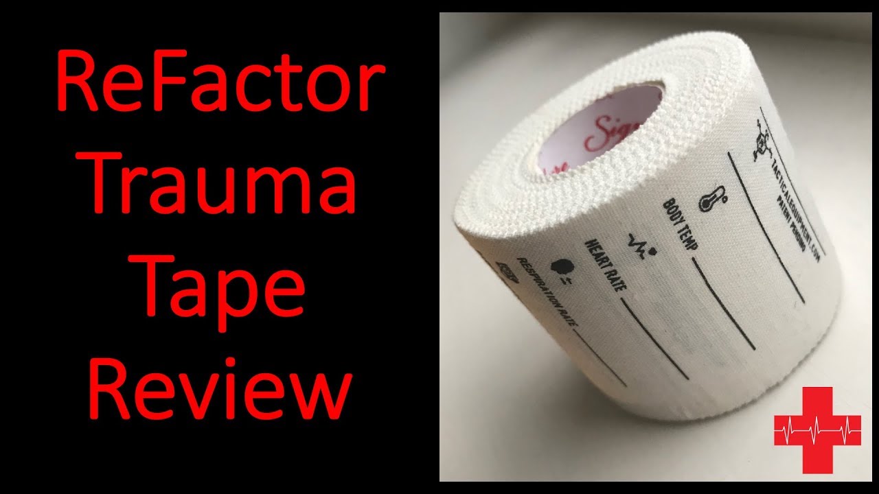 ReFactor Trauma Tape: Review & Demonstration