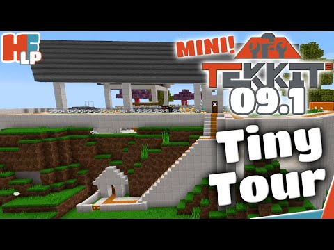 Tiny Tour | Tekkit 2 with Rees | 09.1