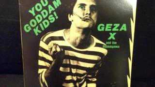 Geza X and the Mommymen - I Hate Punks