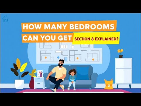 How Many Bedrooms Can You Get with Section 8?