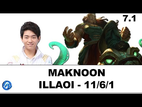 Maknoon - Illaoi vs Camille - Patch 7.1